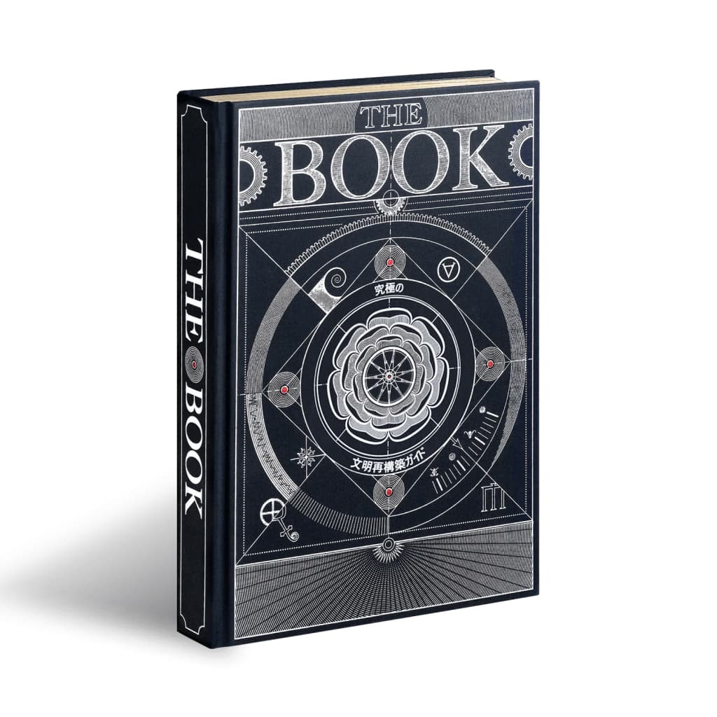 The Book: The Ultimate Guide to Rebuilding Civilization