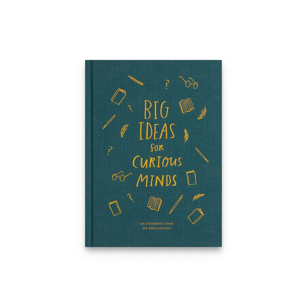 Big Ideas for Curious Minds: An Introduction to Philosophy
